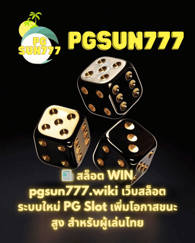 📰 สล็อต WIN pgsun777.wiki เว็บสล็อต ระบบใหม่ PG Slot เพิ่มโอกาสชนะสูง สำหรับผู้เล่นไทย